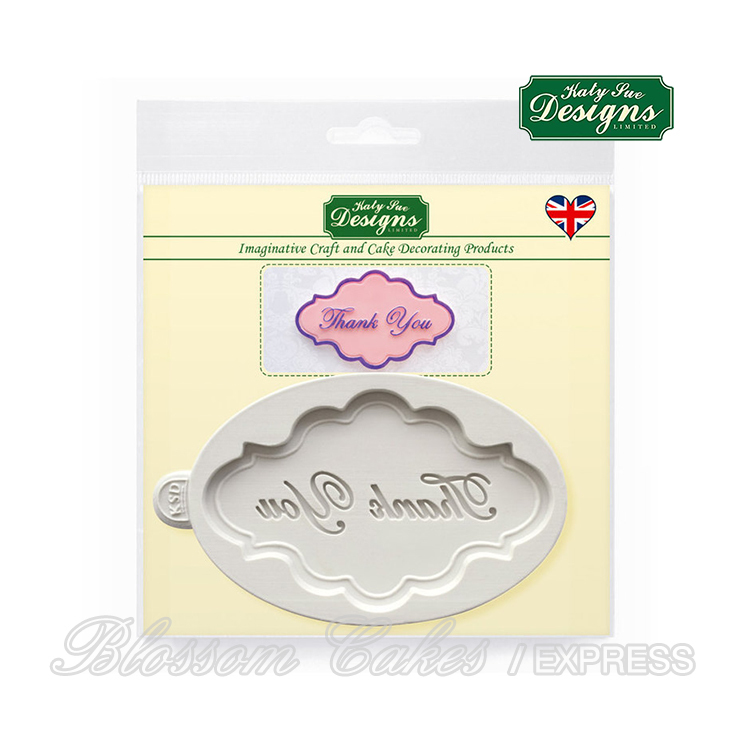 Katy Sue Thank You Plaque - Silicone Mould