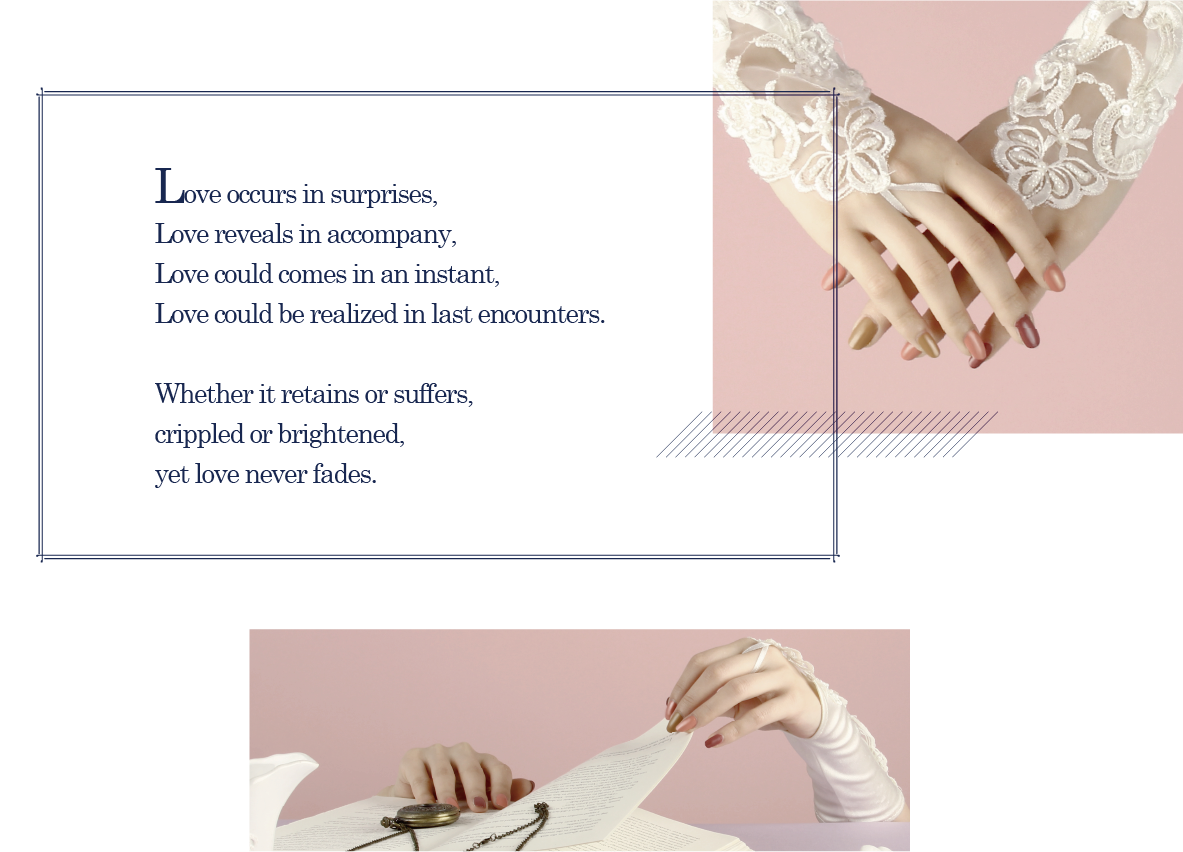 Whether it retains or suffers, crippled or brightened, yet love never fades.