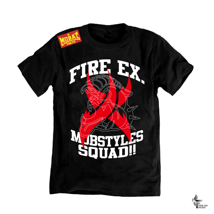 MOBSTYLES X Fire EX. 聯名 T-Shirt