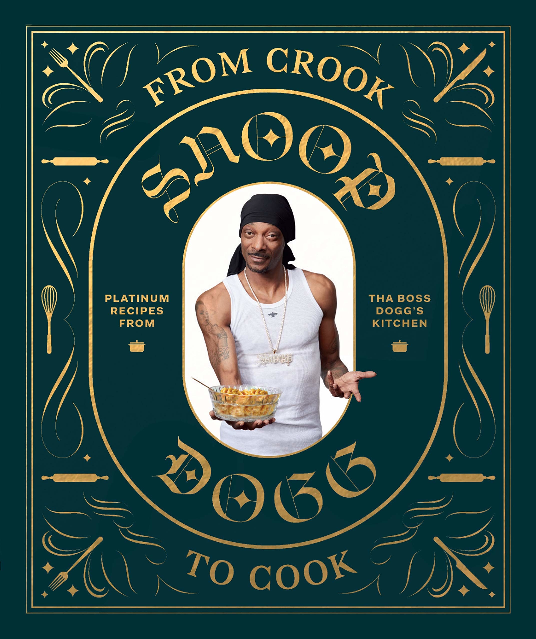 Snoop Dogg - From Cook to Cook 原創料理食譜精裝版 / 美國嘻哈兼大麻教父傳奇