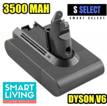 SMART SELECT - 吸塵機電池 (3500 Mah) 【適合 Dyson V6系列專用】