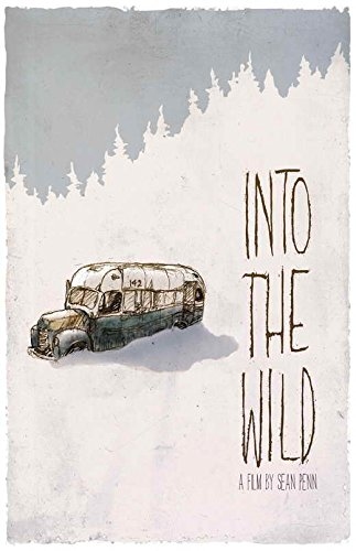 Into The Wild (2007) 阿拉斯加之死美國原裝捲筒海報 60 x 92cm / 28 x 44cm