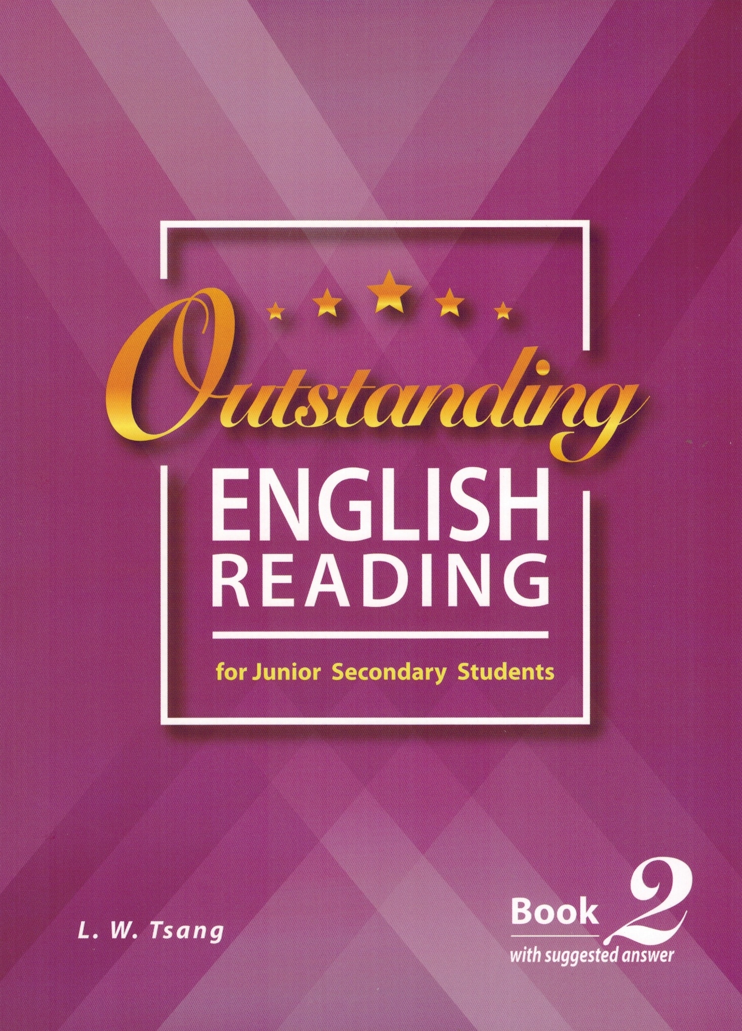 Outstanding English Reading for Junior Secondary Students Book 2 (With Detailed Ans. Booklet)