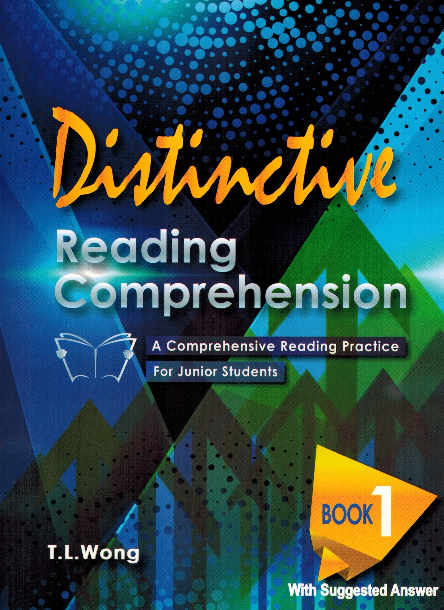 Distinctive Reading Comprehension for Junior Students Book 1 (附文章中文語譯)
