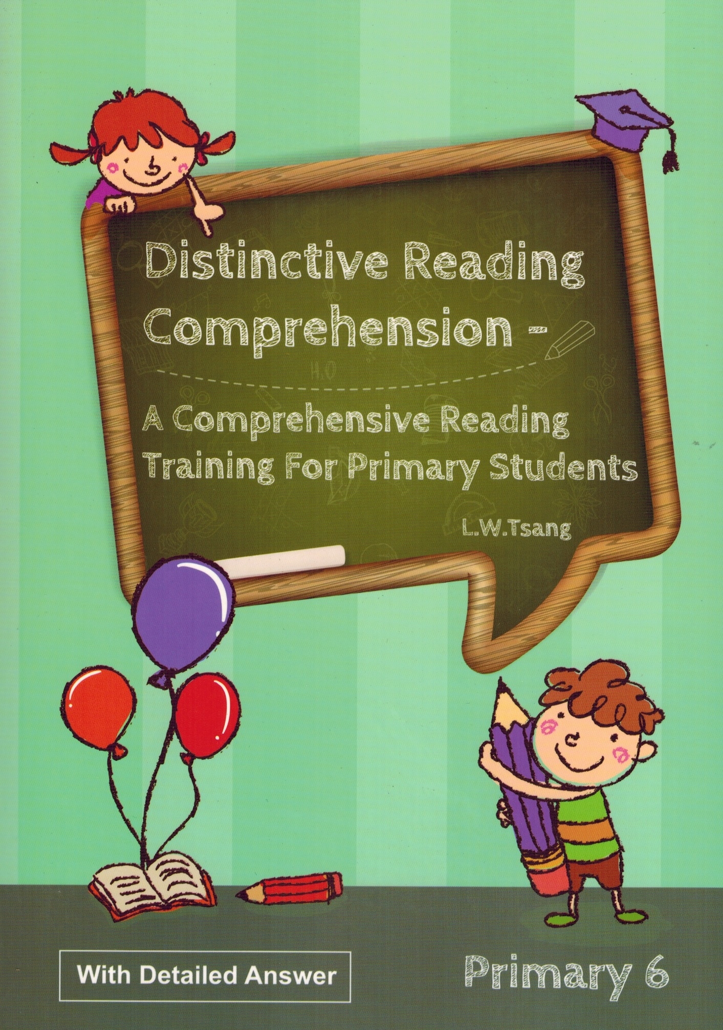 Distinctive Reading Comprehension for Primary 6 (with Answer)