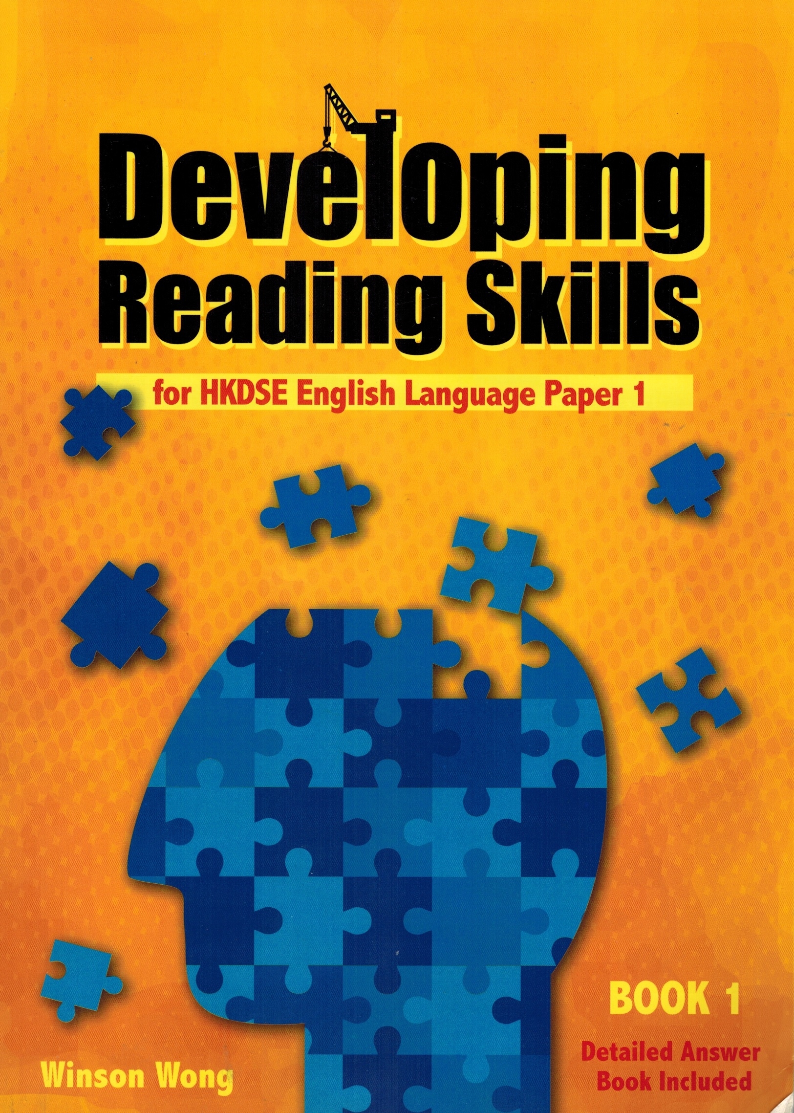 Developing Reading Skills for HKDSE English Language Paper 1 Book 1 (With Detailed Ans Booklet)
