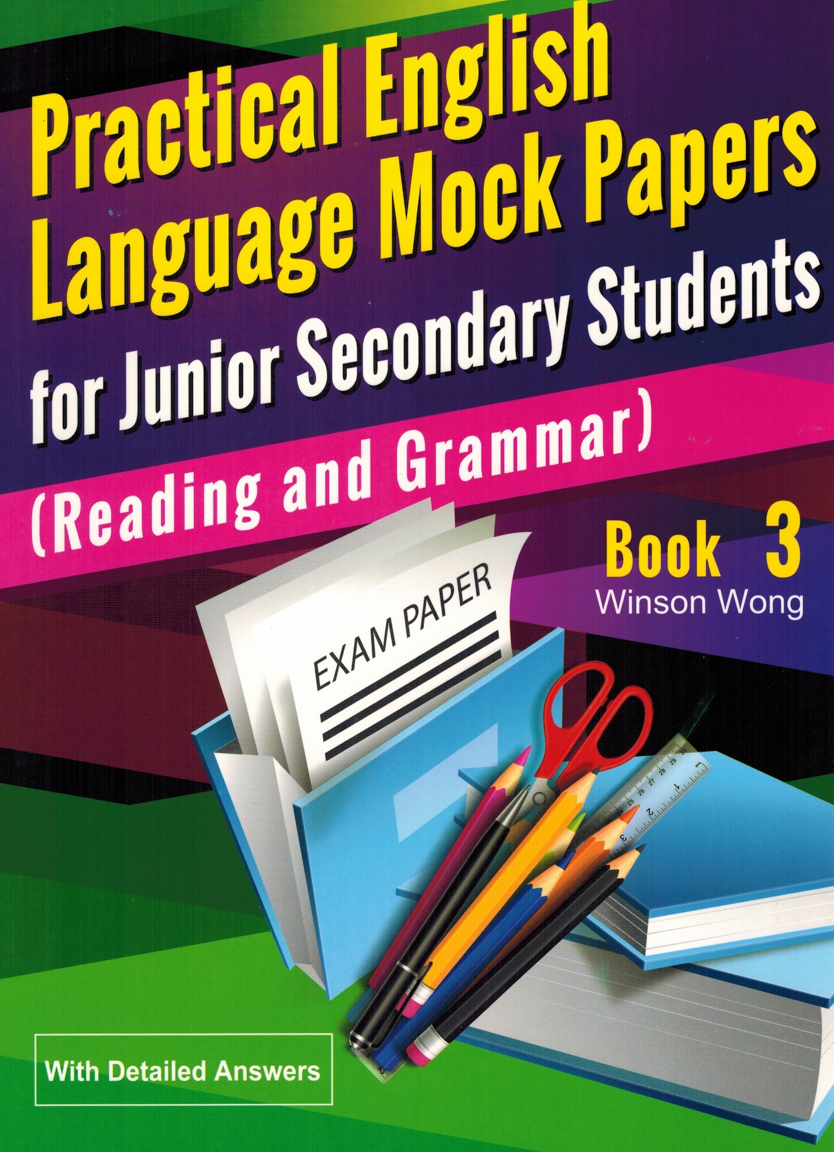 Practical Eng Lang Mock Papers for JSS (Reading & Grammar) Book 3 (w/ Detailed Answer)