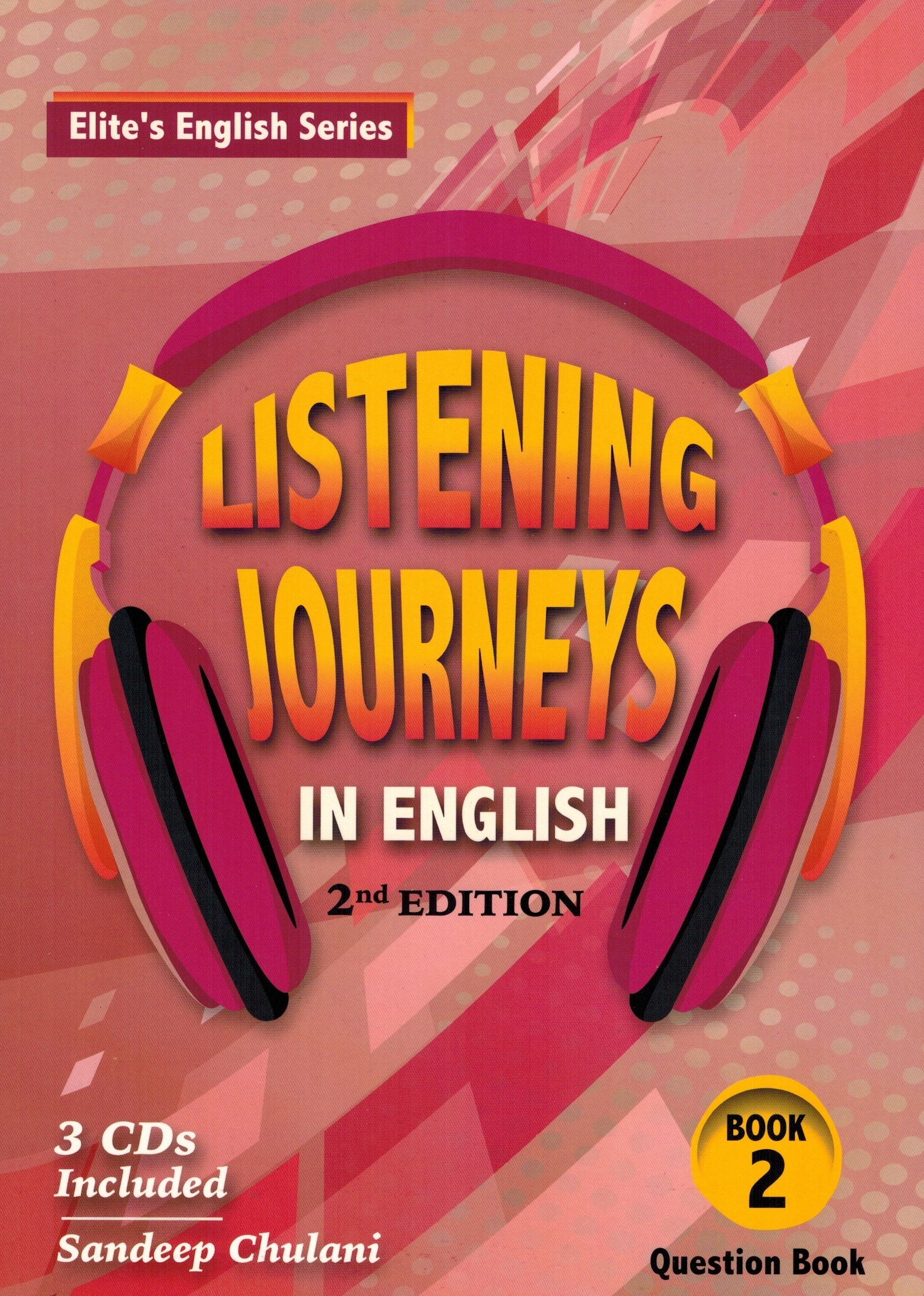 Listening Journeys in English 2 Second Edition (with 3 CDs and Ans)