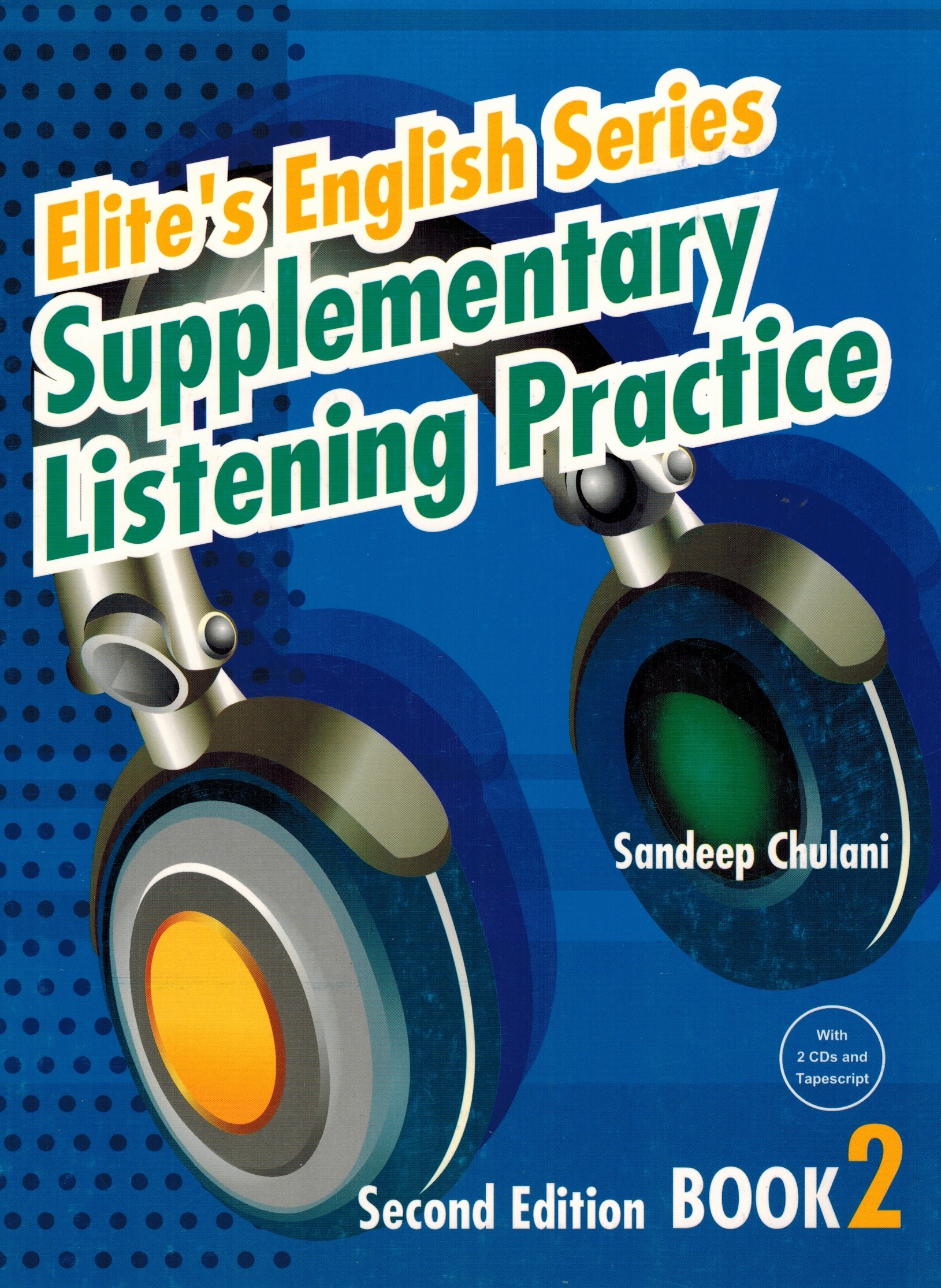 Supplementary Listening Practice Book 2 (with 2 CDs, Tapescript & Ans.) Second Edition