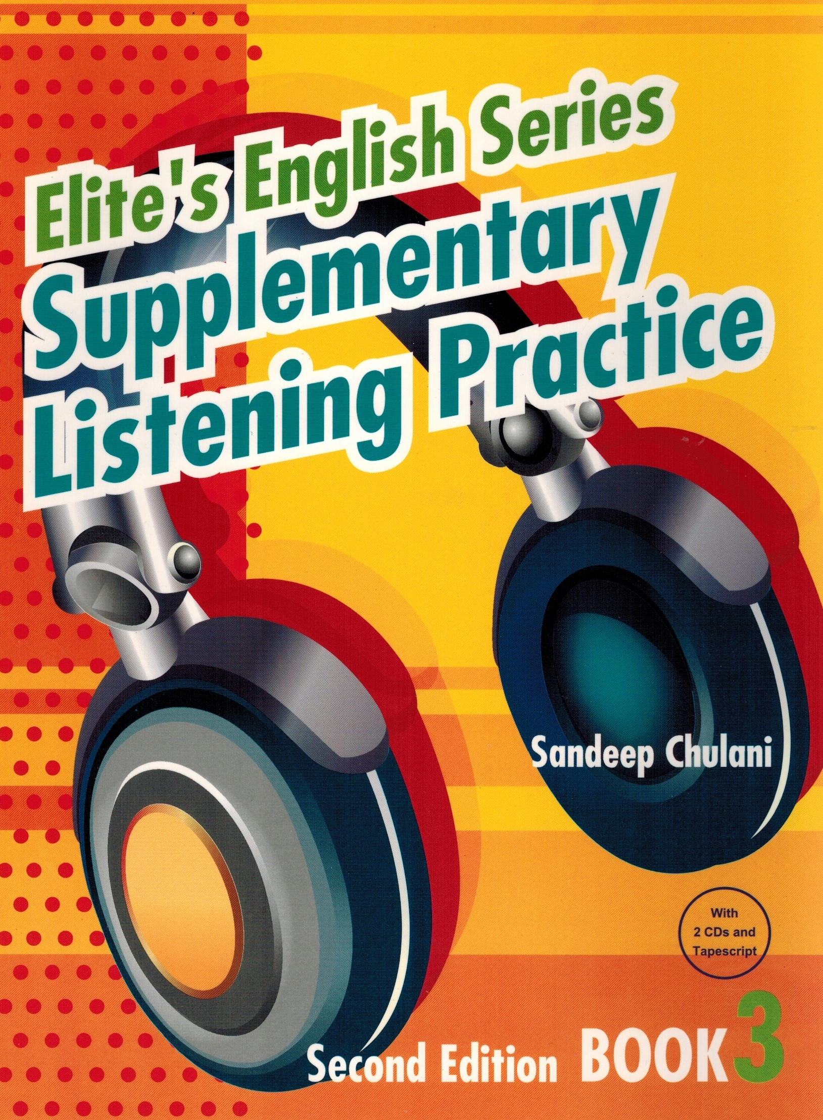 Supplementary Listening Practice Book 3 (with 2 CDs, Tapescript & Ans.) Second Edition