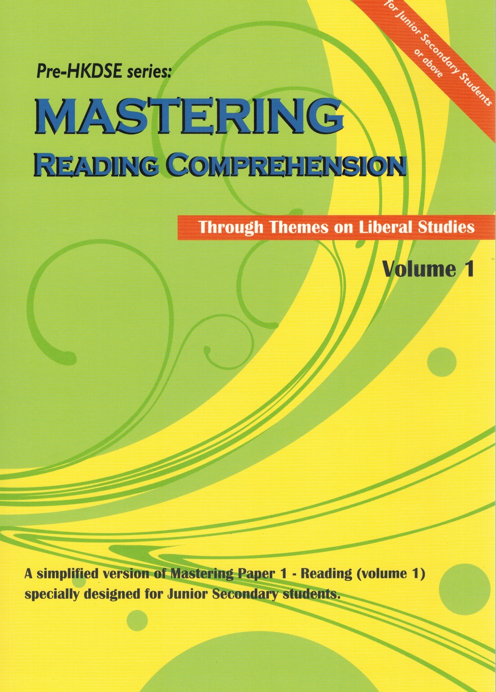 Pre-HKDSE Series: Mastering Reading Comprehension (For Junior Secondary Students or Above) Volume 1