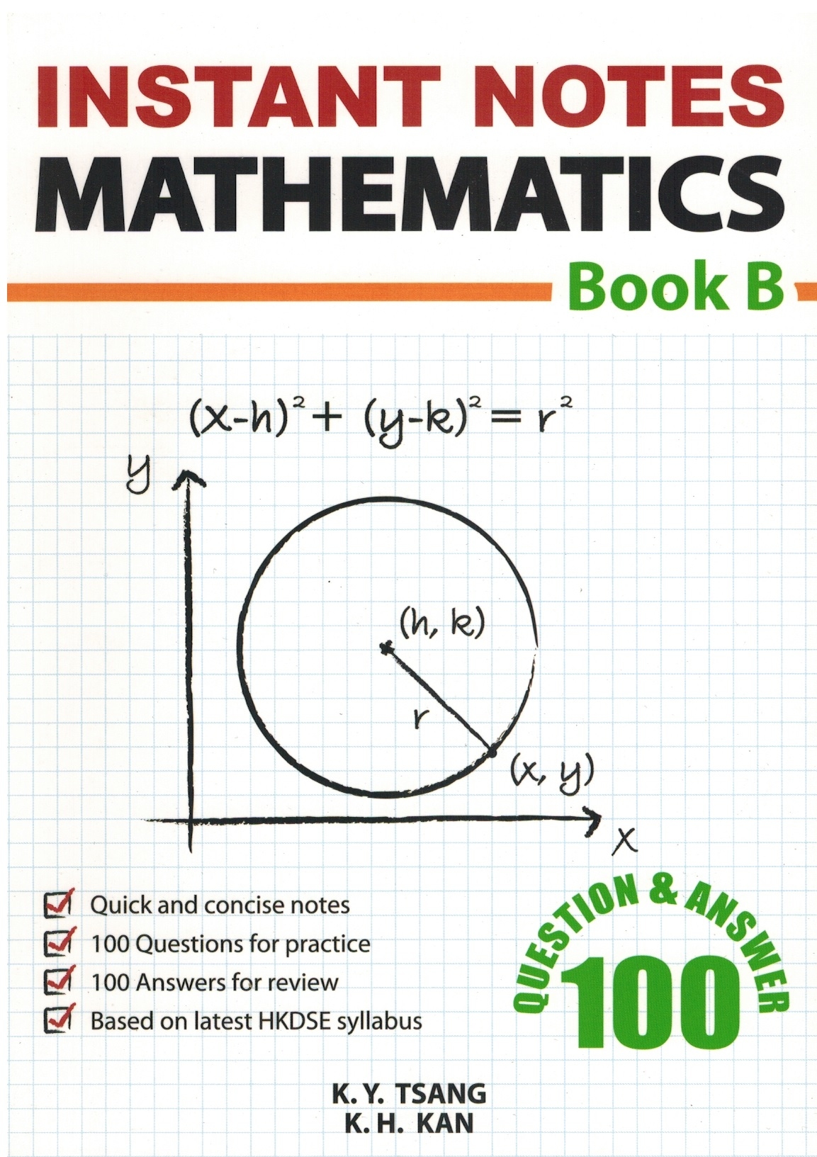 100 Q & A Series : HKDSE Instant Notes Mathematics Book B