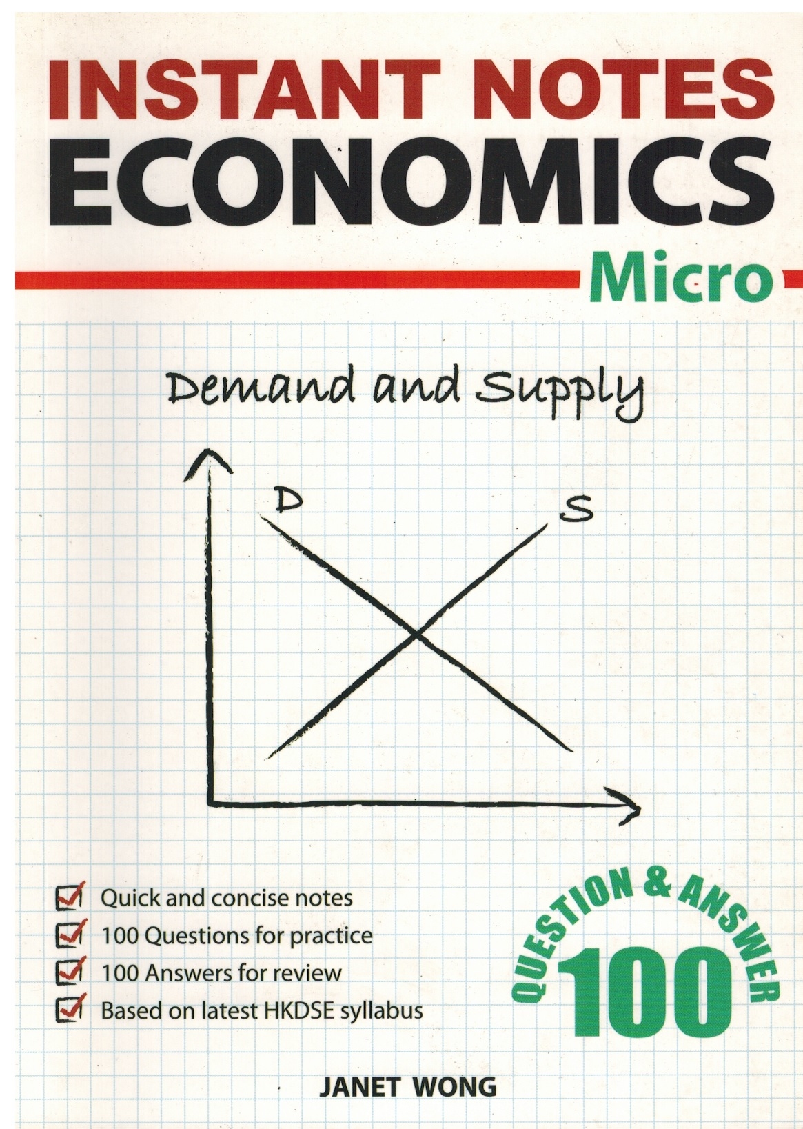 100 Q & A Series: HKDSE Instant Notes Economics-Micro