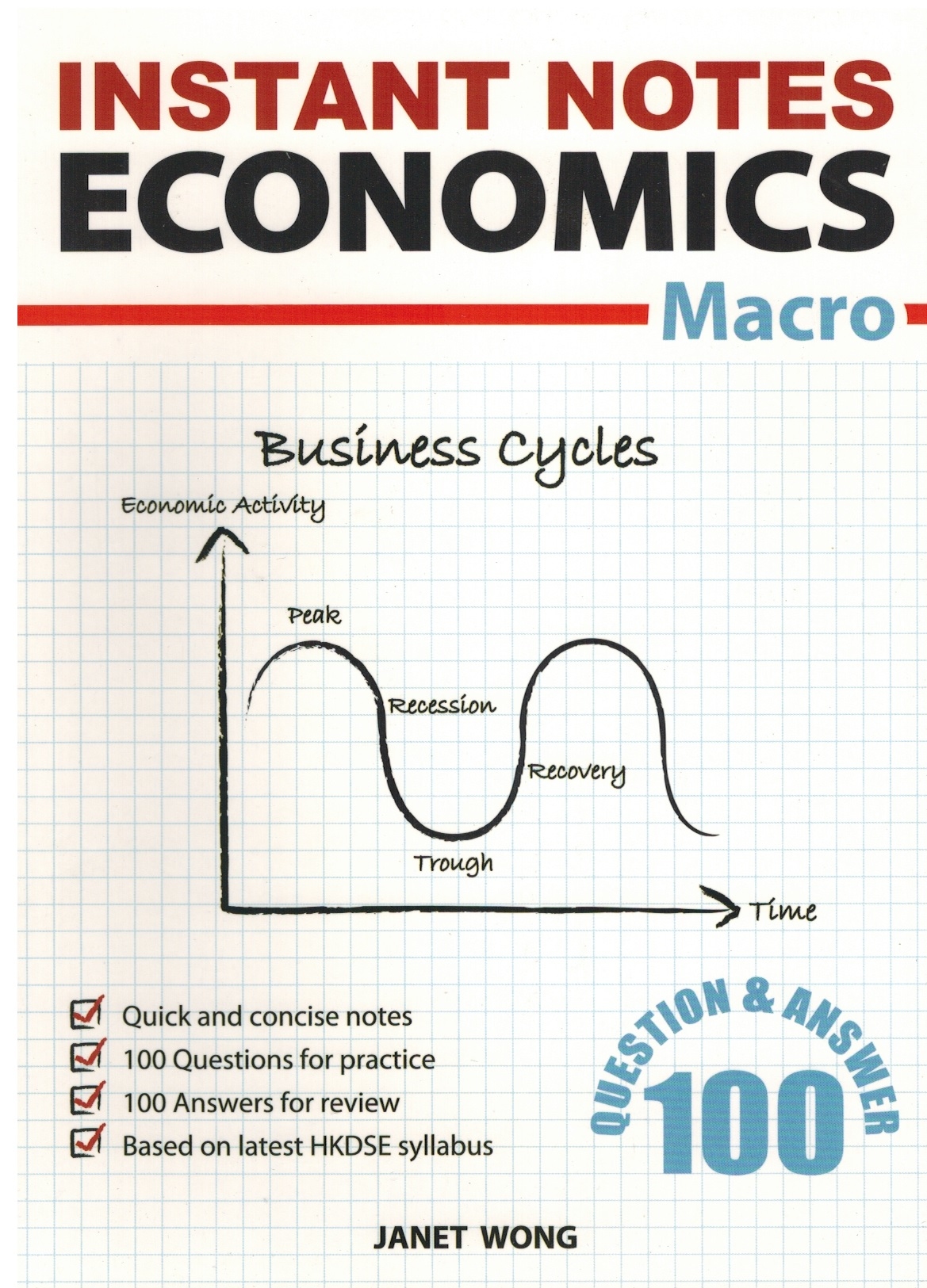 100 Q & A Series: HKDSE Instant Notes Economics-Macro