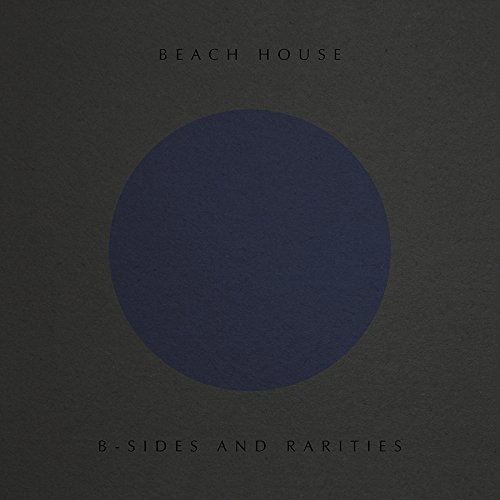 Beach House 美國夢幻流行樂團 B-Sides and Rarities (2017) 原裝CD / 限量黑膠