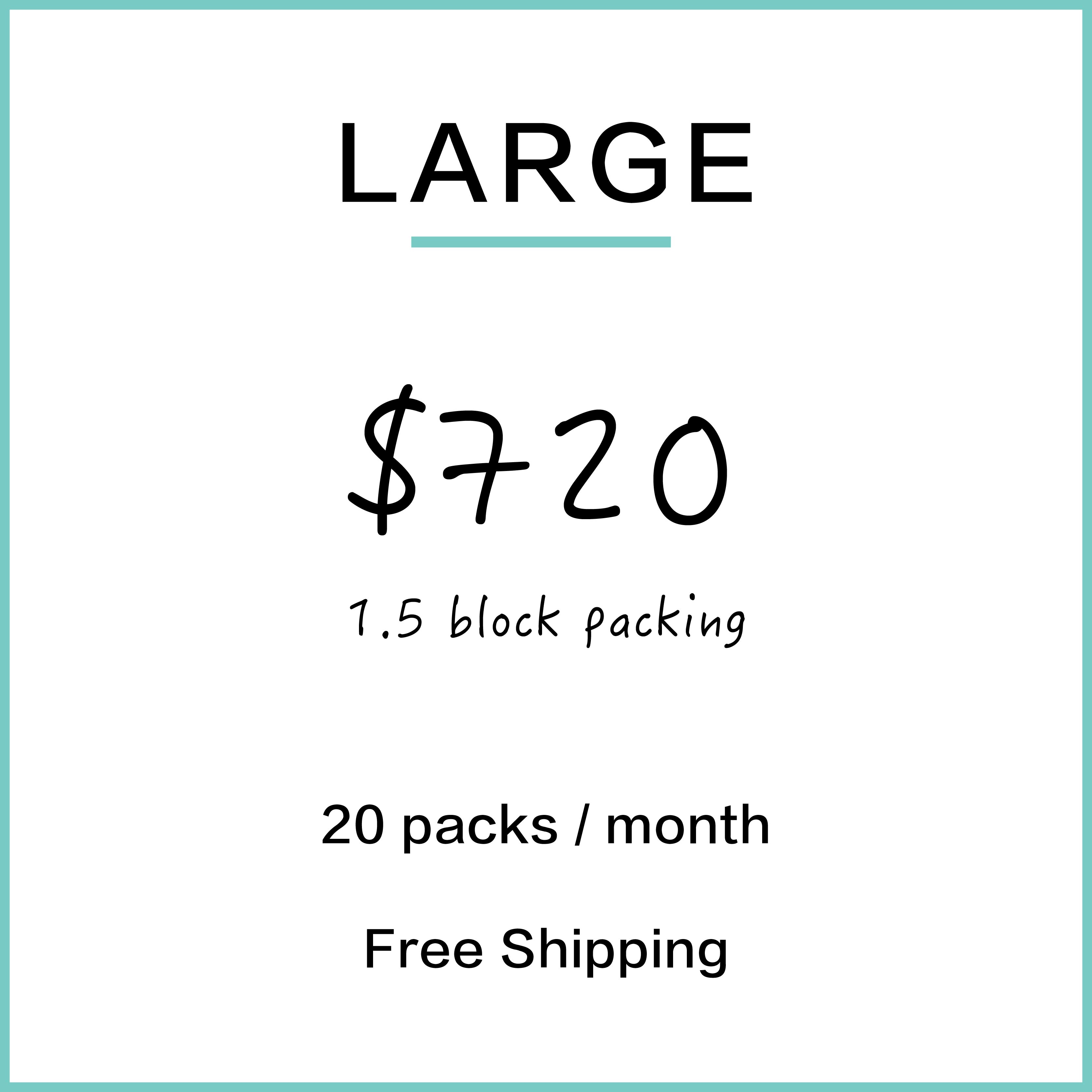 Large 20 件 / 每月訂購