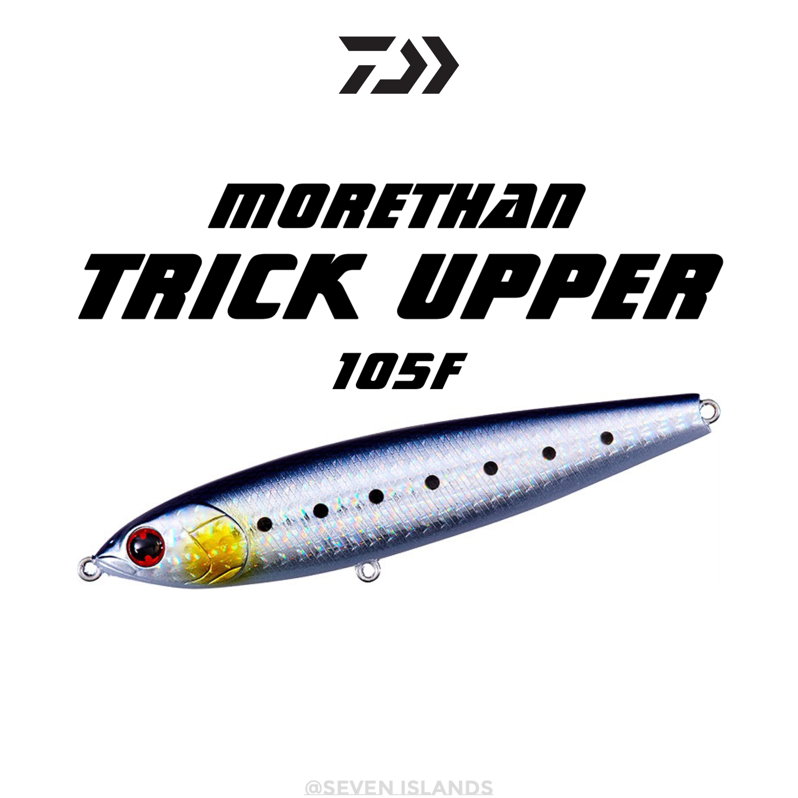 DAIWA MORETHAN TRICK UPPER 105F