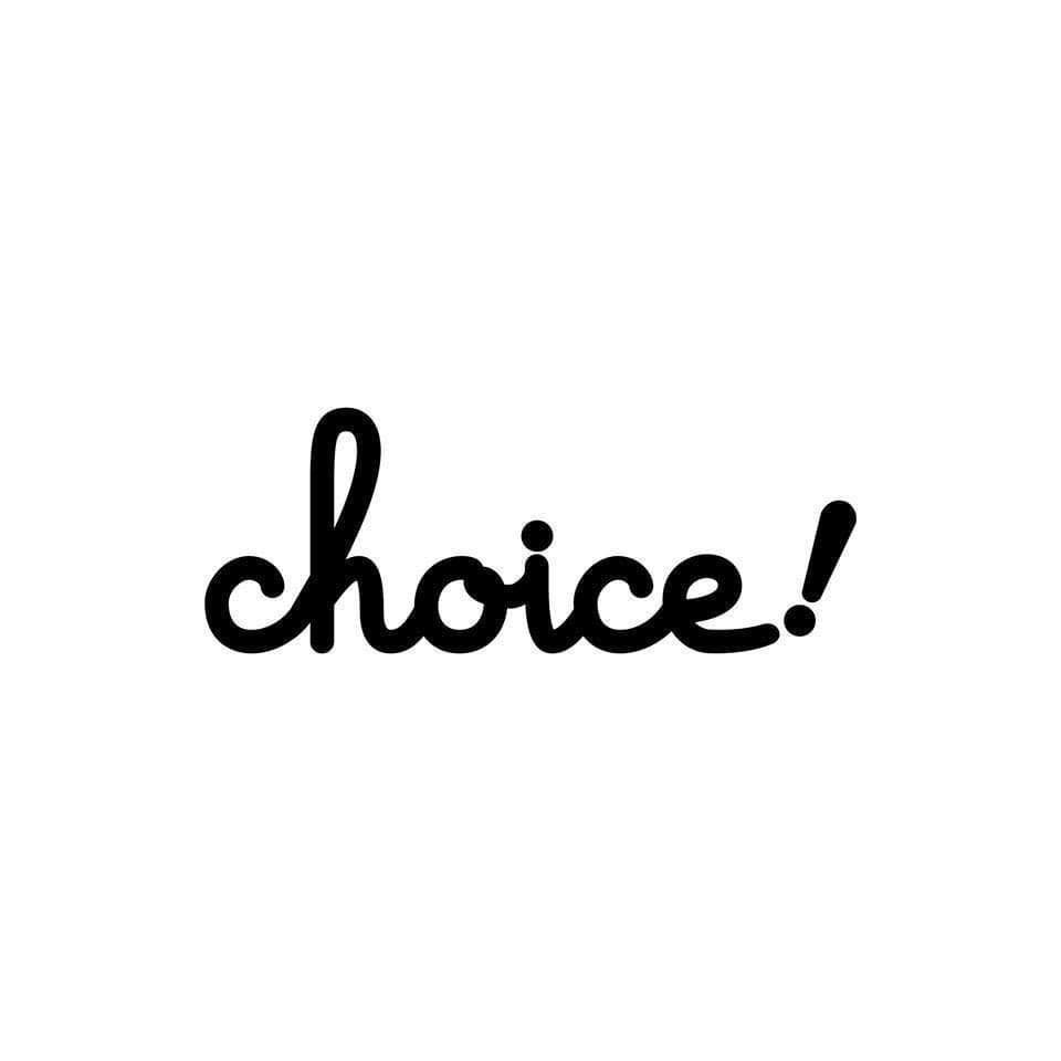 Choice