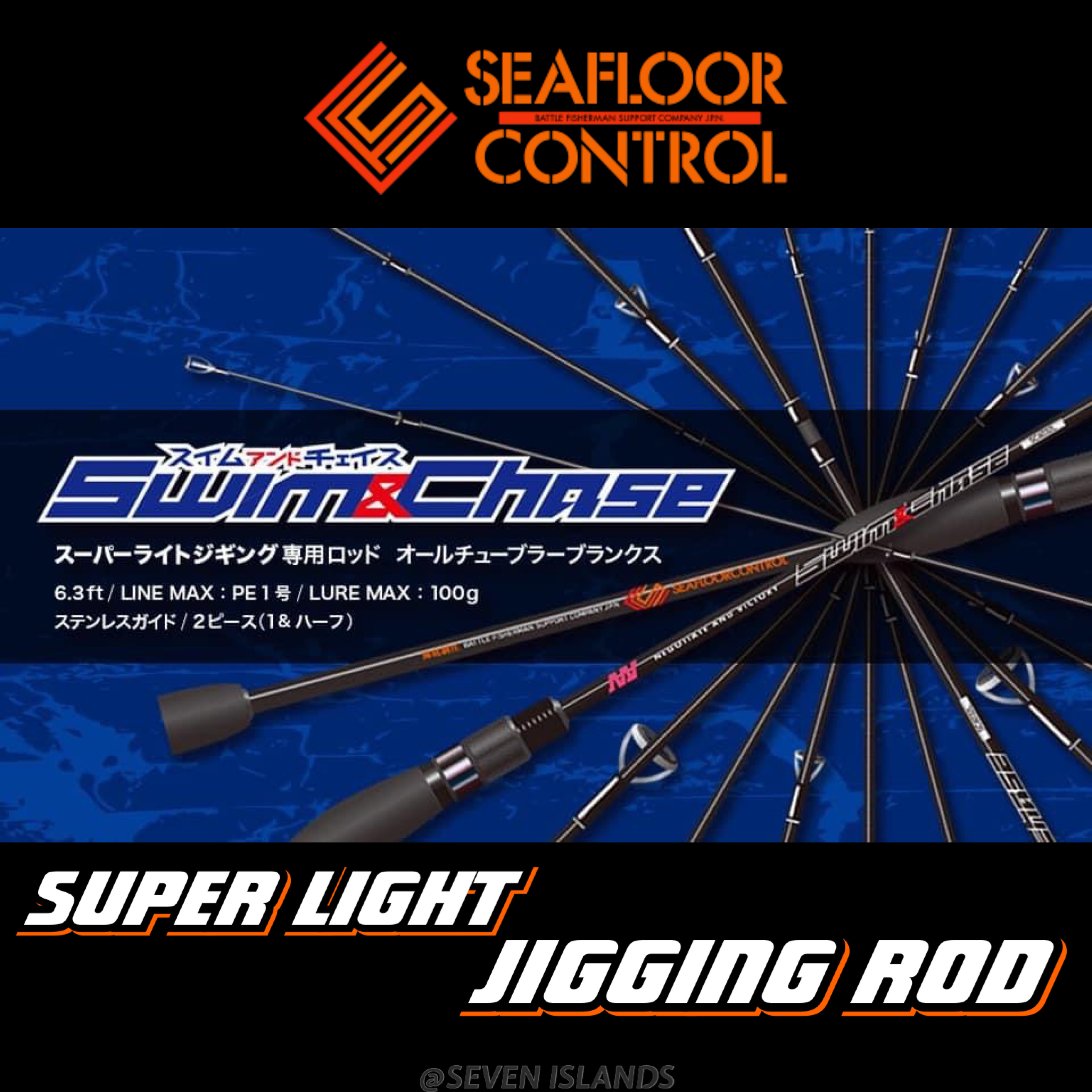 SEAFLOOR CONTROL SWIM & CHASE SUPER LIGHT JIGGING ROD S