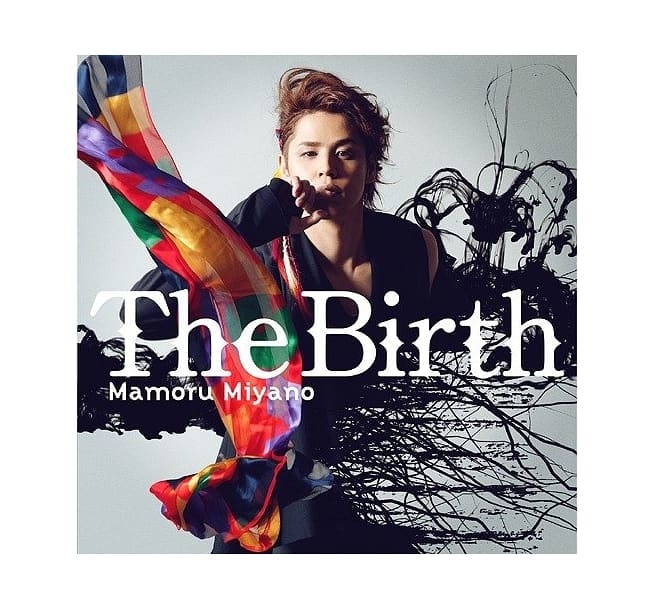 宮野真守／ The Birth