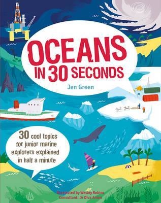 Oceans in 30 Seconds by Jen Green