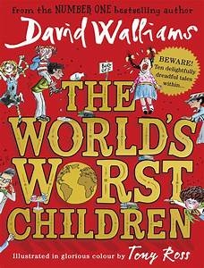 The World's Worst Children by David Walliams