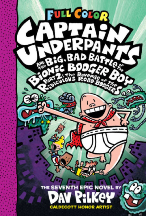Captain Underpants #7 and the Big, Bad Battle of the Bionic Booger Boy Pt 2 Color (Paperback)