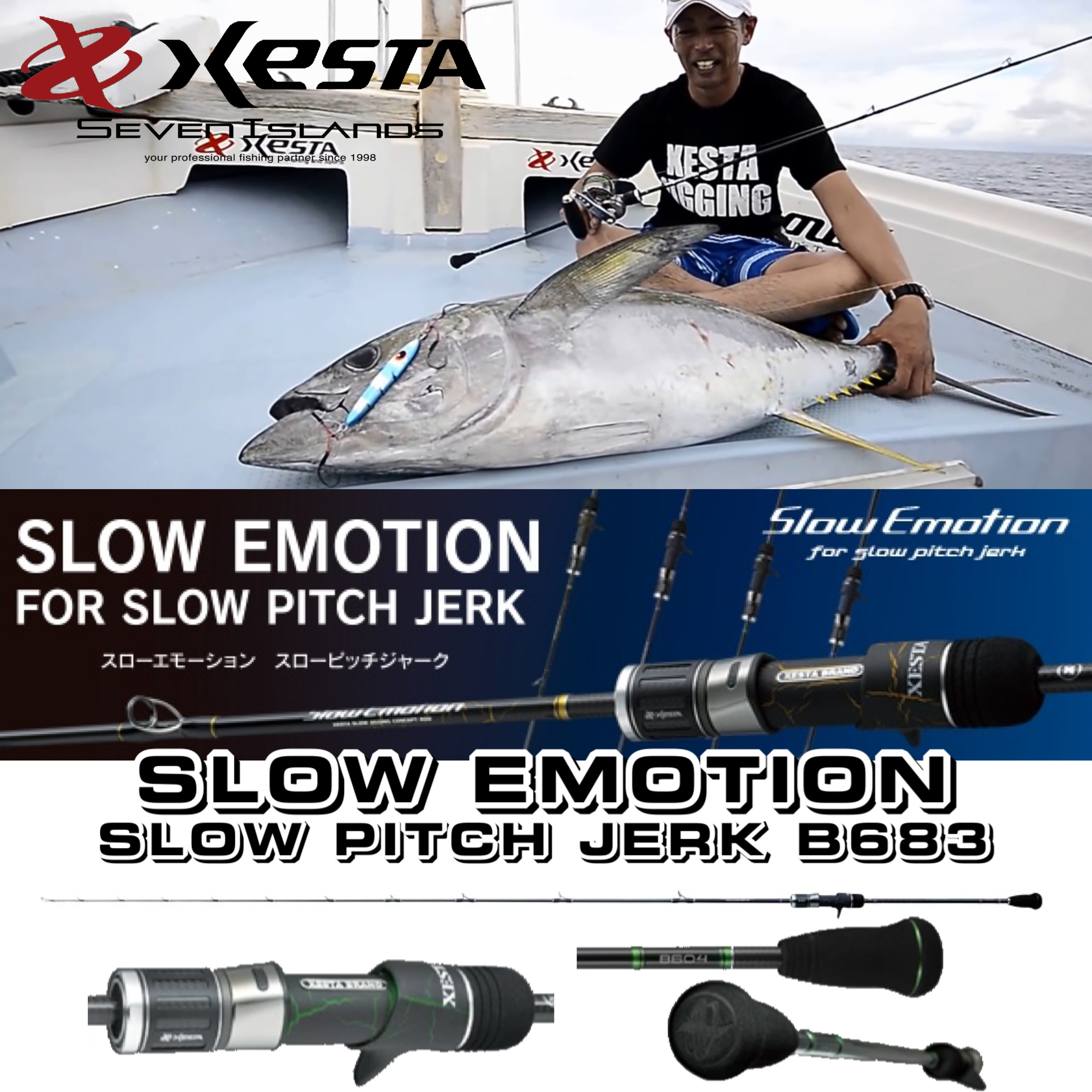XESTA SLOW EMOTION FOR SLOW PITCH JERK B683