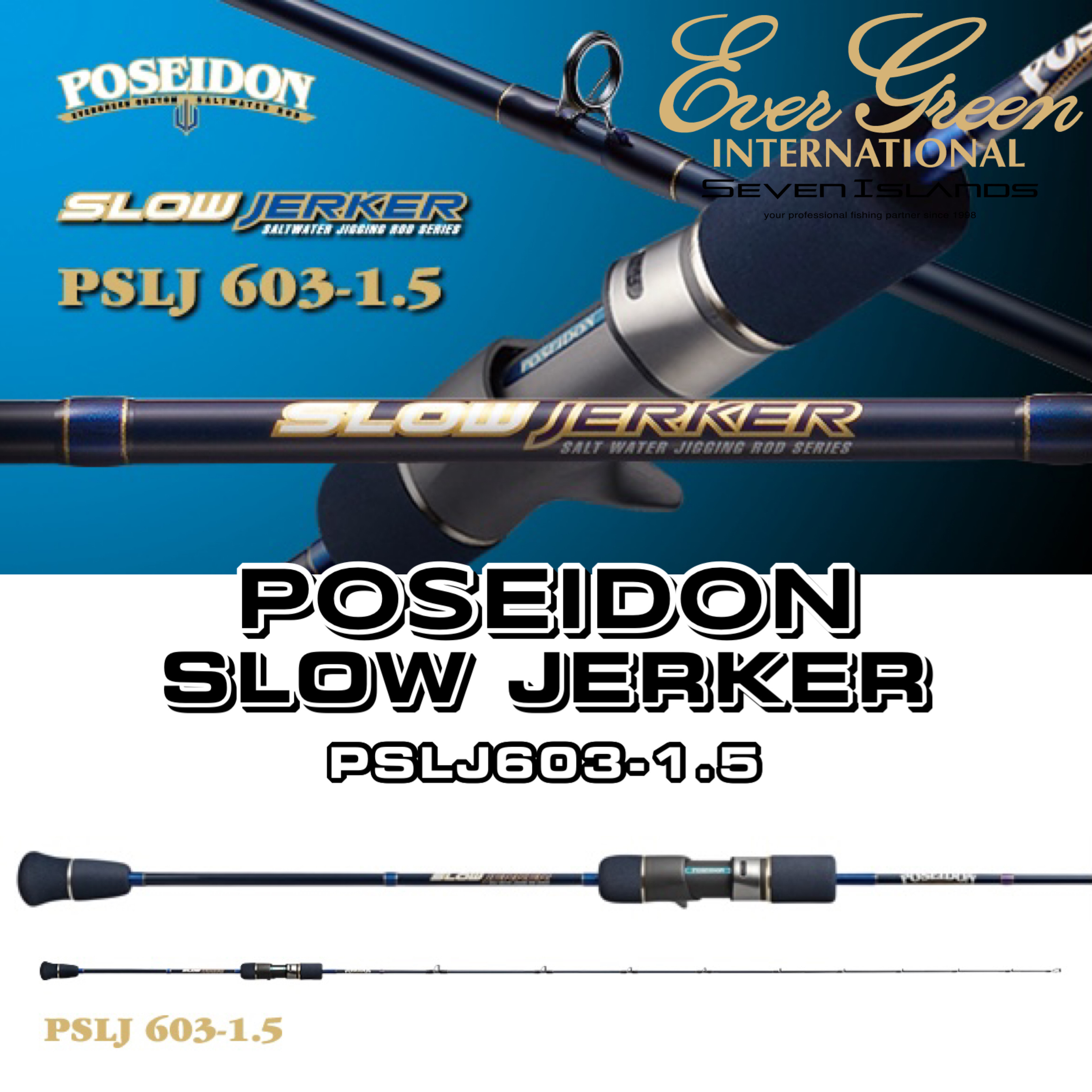 EVERGREEN POSEIDON SLOW JERK SERIES PSLJ 603-1/1.5/2/3/