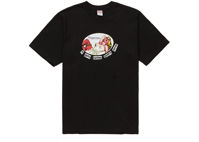 [現貨]  Supreme It Gets Better Every Time Tee Black