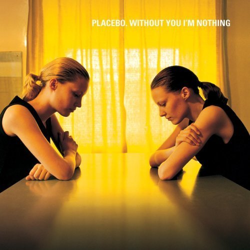 Placebo《Without You I’m Nothing》（LP）