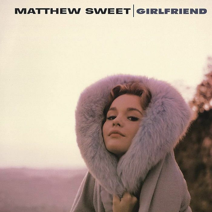 Matthew Sweet《Girlfriend》（180g LP）