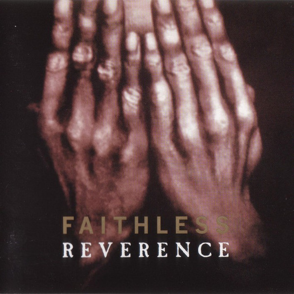 Faithless《Reverence (reissue)》（180g 2LP + MP3下載碼）