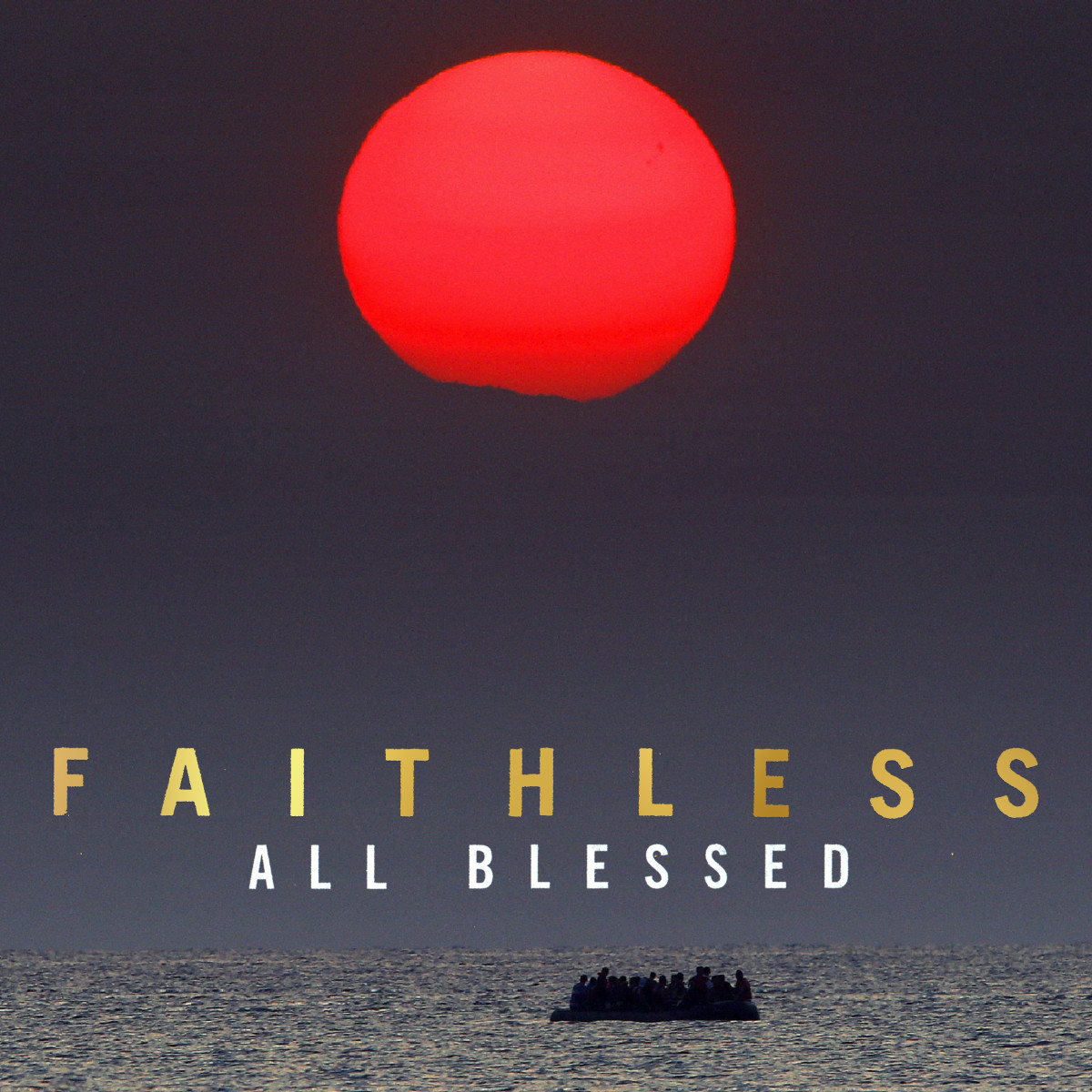 Faithless《All Blessed》（180g LP）