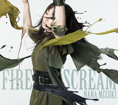 水樹奈奈 ／ FIRE SCREAM/No Rain, No Rainbow