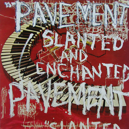 Pavement《Slanted and Enchanted》（LP）