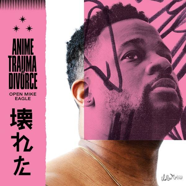 Open Mike Eagle《Anime Trauma & Divorce》（LP）