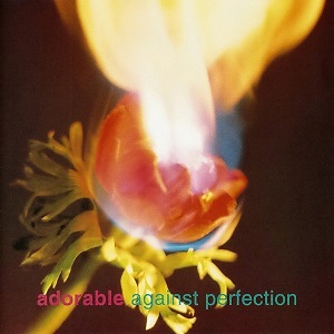 Adorable《Against Perfection》 （LP）