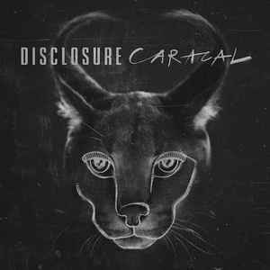 Disclosure《Caracal》（2LP）