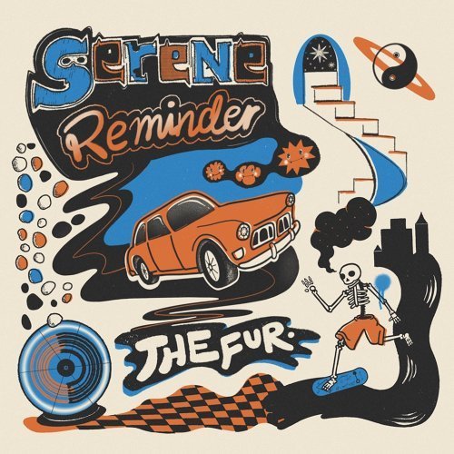 The Fur. 《Serene Reminder》（CD）