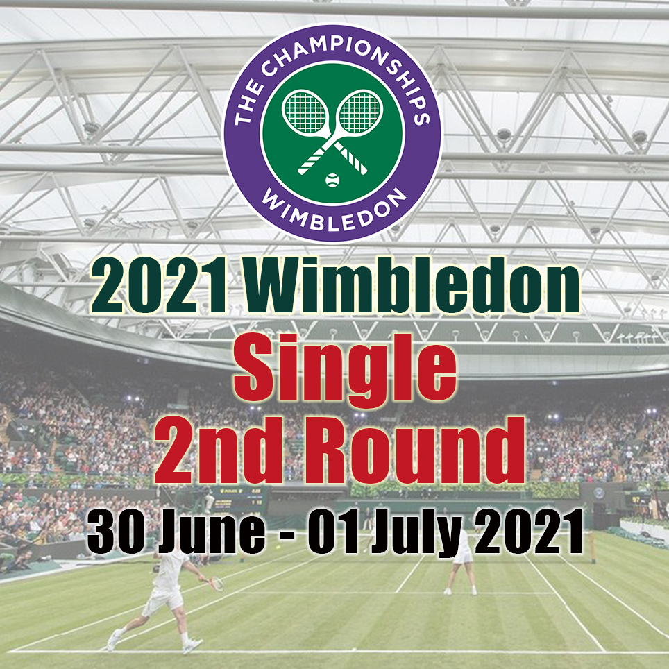 2021 Wimbledon 2nd Round