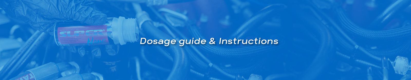 super nano engine restorer dosage guide and instructions banner
