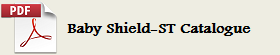 Baby Shield-ST Catalogue
