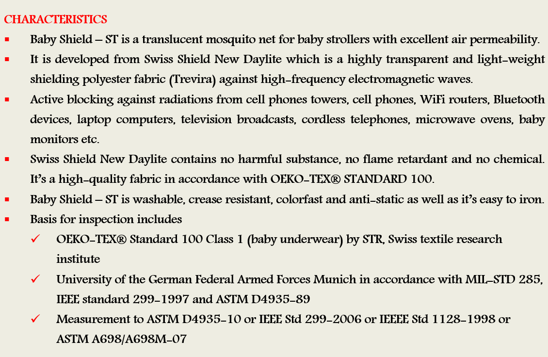 Baby Shield-ST Characteristics