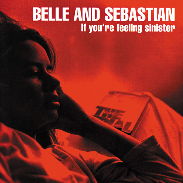 Belle & Sebastian《If You're Feeling Sinister》（LP）
