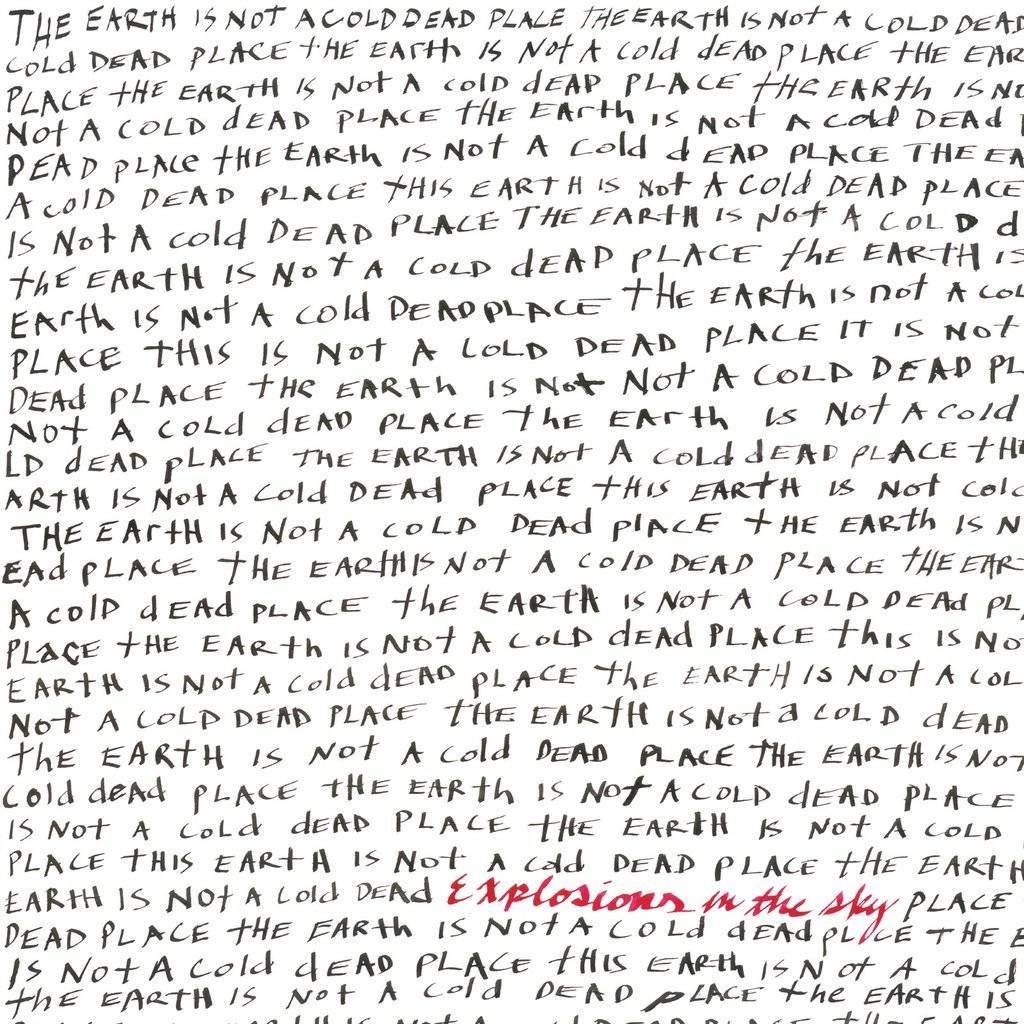 Explosions in the Sky《Earth is Not a Cold Dead Place》（2LP）