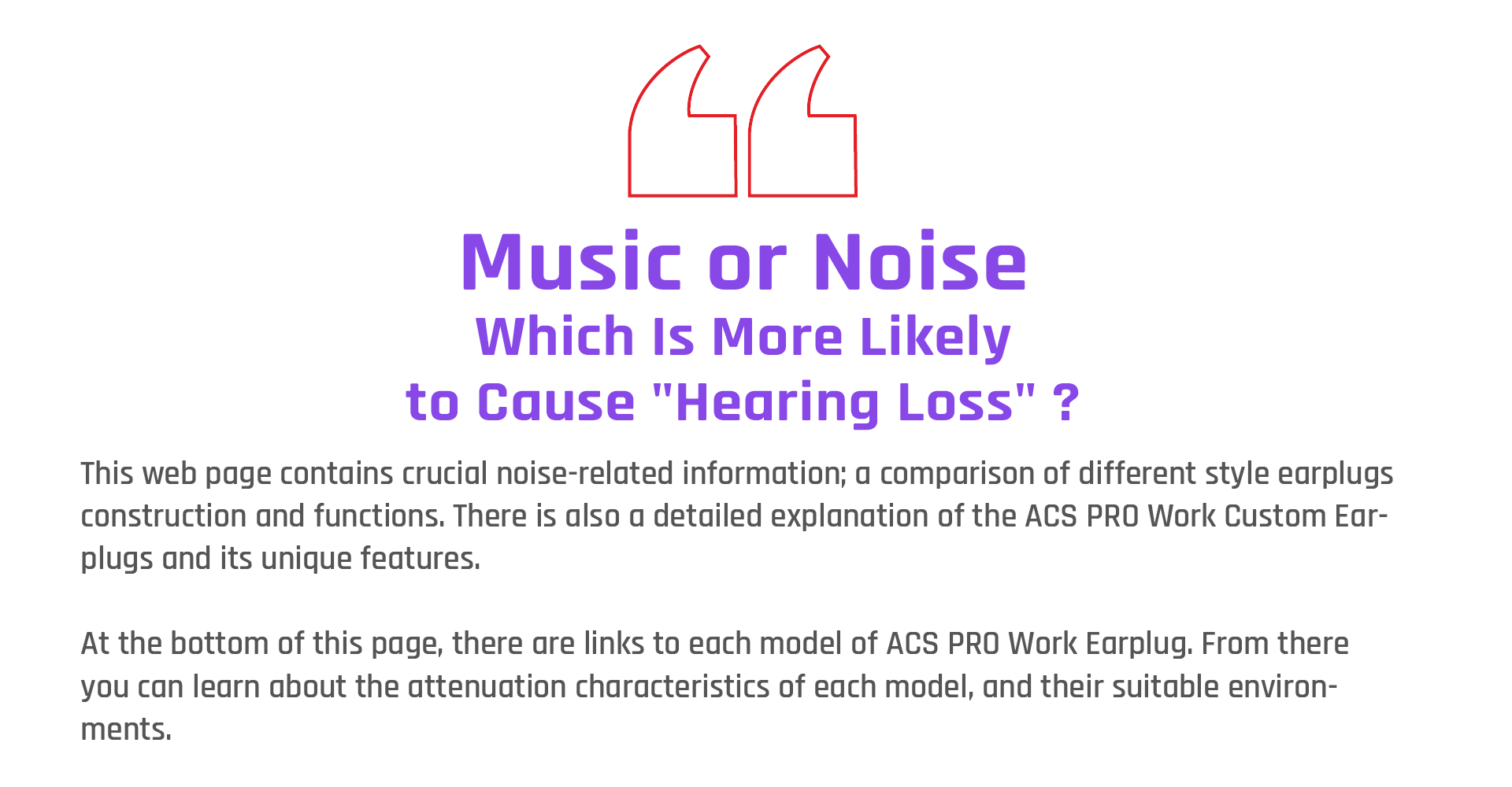 Music or noise which is more likely to cause Hearing Loss?