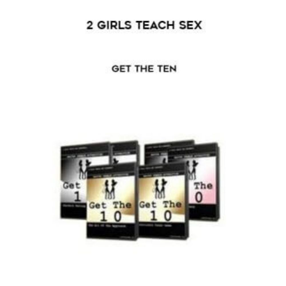 Get the Ten by 2 Girls Teach Sex