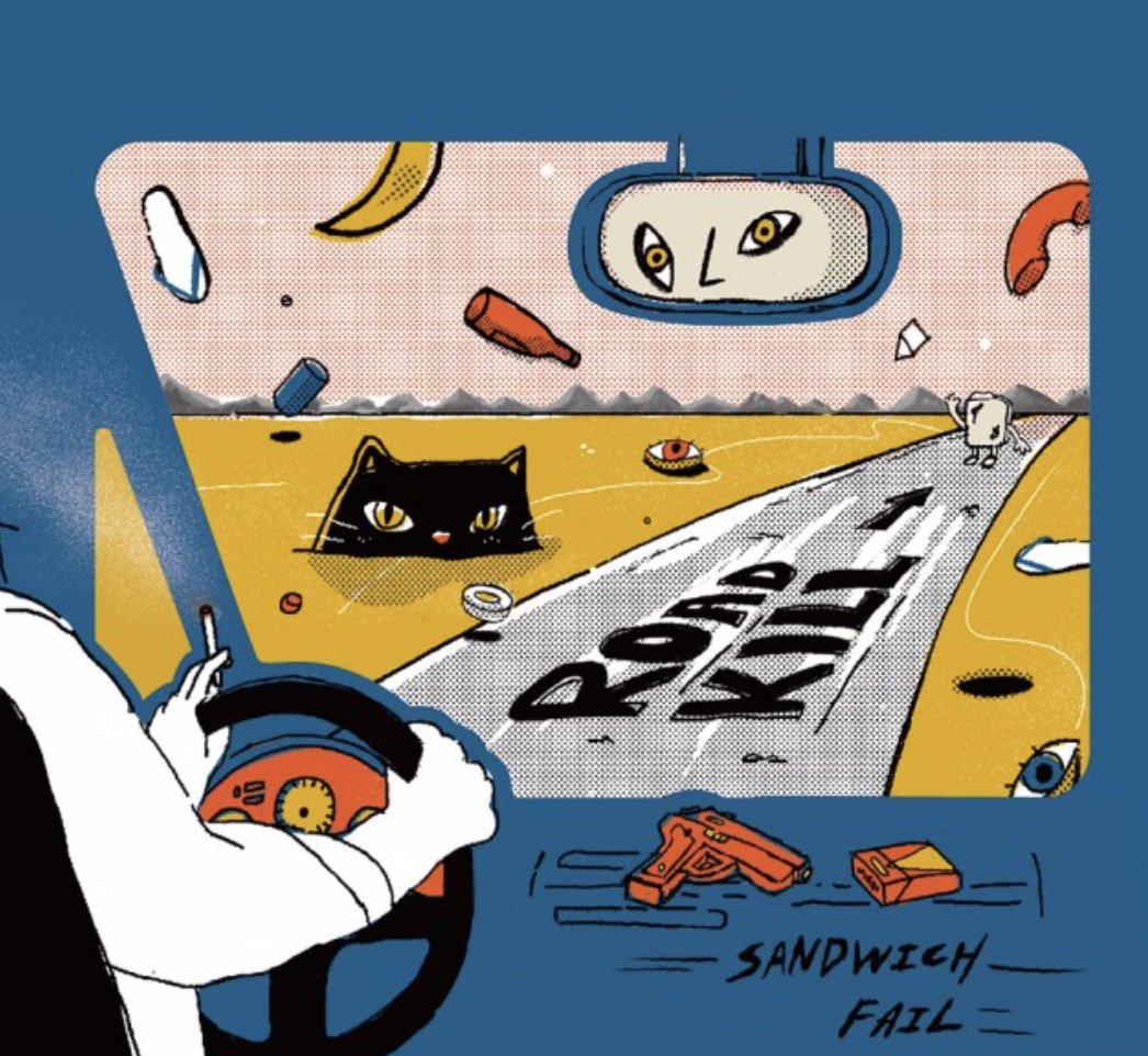 打倒三明治 Sandwich Fail 《 ROADKILL 》（CD）