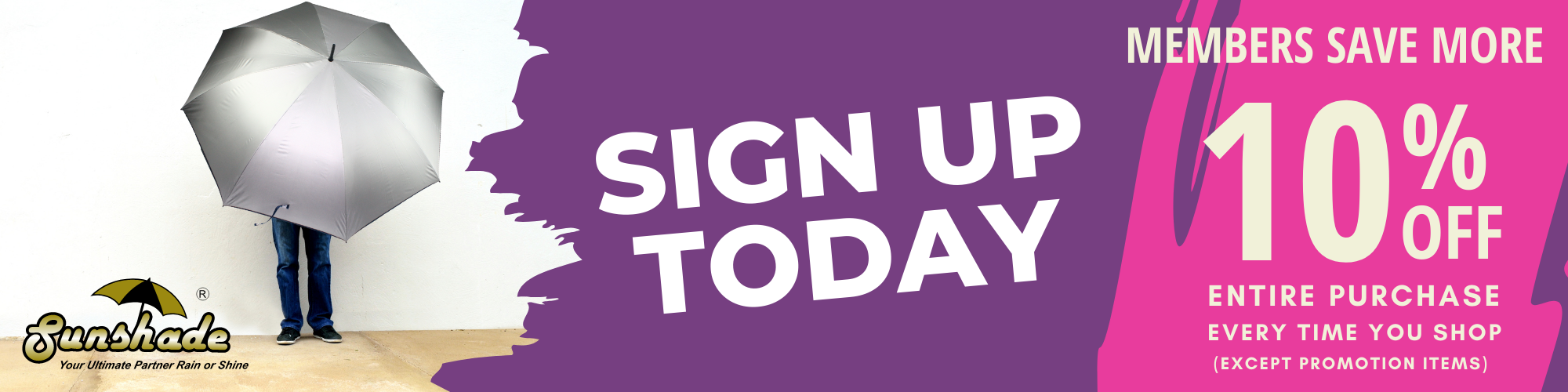 Sign Up For Member to enjoy more discount